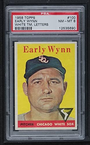1958 Topps 100 WT המוקדם Wynn Chicago White Sox psa psa 8.00 White Sox
