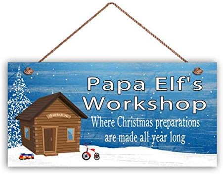 שלט הסדנה של Innaper Papa Papa Elf, בו מתבצעות הכנות לחג המולד כל השנה, שלט 6 x 12, שלט חנות, מתנה לסבא וסבתא