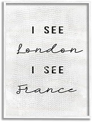 תעשיות סטופל שחור ולבן לונדון אני רואה צרפת טיפוגרפיה מרקמת אפור קיר ממוסגר, 16 x 20, עיצוב מאת האמן דפנה פולסלי